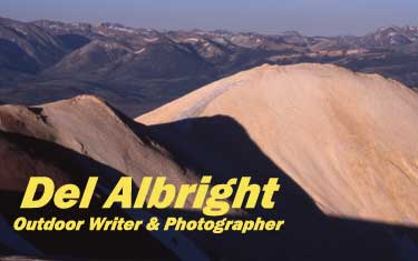 Del Albright -- Photography, Outdoor Writing and Articles